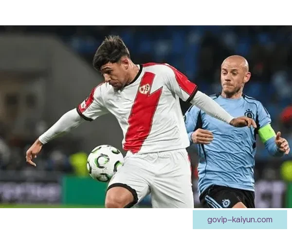 巴列卡诺关键球员状态回暖，球队表现值得关注